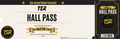 Exclusive Hall Pass